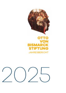 Otto-von-Bismarck-Stiftung_Jahresbericht_Titel_2025